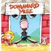 Downward Mule