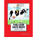 The Cow Says Moo: Ten Tips to Teach Toddlers to Talk: An Early Intervention Guide