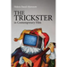 The Trickster in Contemporary Film