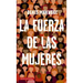 Fuerza de Las Mujeres, La