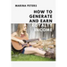 How to Generate and Earn Royalty Income: From casual side income to a new investment category