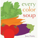 Every Color Soup