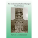 Pre-Columbian Sailors Changed World History
