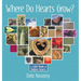 Where Do Hearts Grow?: A Little Book of Hidden Hearts