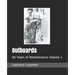 Outboards: 80 Years of Reminiscence Volume 1