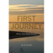 First Journey: After the Shut Down