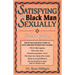 Satisfying The Black Man Sexually Made Simple