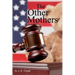 The Other Mothers