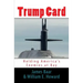 Trump Card: Holding America's Enemies at Bay