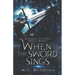 When the Sword Sings: A Rascal of Laray Novel, Book 1