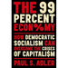 The 99 Percent Economy: How Democratic Socialism Can Overcome the Crises of Capitalism