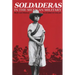 Soldaderas in the Mexican Military: Myth and History