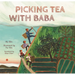 Picking Tea with Baba