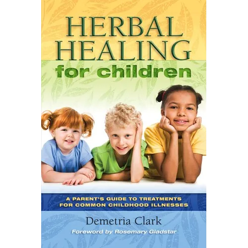 Herbal Healing for Children