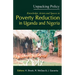 Unpacking Policy. Knowledge, Actors and Spaces in Poverty Reduction in Uganda and Nigeria