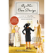 By Her Own Design: A Novel of Ann Lowe, Fashion Designer to the Social Register