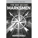The Way of the Marksmen Study Guide