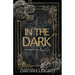 In the Dark (Discreet Cover): A Dark New Adult Romantic Suspense Trilogy
