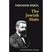 The Jewish State: with 2014 Foreword by Jerold S. Auerbach