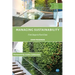 Managing Sustainability: First Steps to First Class