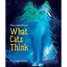 What Cats Think