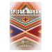 Spider Woman: A Story of Navajo Weavers and Chanters