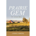 Prairie Gem: A Love Story