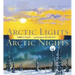 Arctic Lights, Arctic Nights