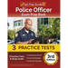 Police Officer Exam Prep Book 2023-2024: 3 Practice Tests and Study Guide [3rd Edition]