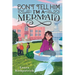 Don't Tell Him I'm a Mermaid