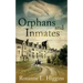 Orphans and Inmates