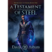 A Testament of Steel