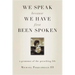 We Speak Because We Have First Been Spoken: A Grammar of the Preaching Life