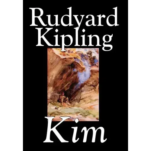 Kim by Rudyard Kipling, Fiction, Literary