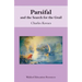 Parsifal: And the Search for the Grail