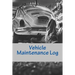 Vehicle Maintenance Log: For Dad