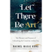 Let There Be Art