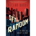 Set at Random: The Book That Wouldn't Lie Down