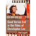 Good Versus Evil in the Films of Christopher Lee