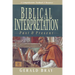 Biblical Interpretation: Past & Present