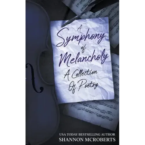 A Symphony Of Melancholy