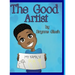 The Good Artist