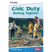 Civic Duty: Working Together
