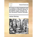 An Essay on the Treatment and Conversion of African Slaves in the British Sugar Colonies. by the Reverend James Ramsay, ...