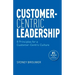 Customer-Centric Leadership: 8 Principles for a Customer-Centric Culture
