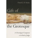 Gift of the Grotesque: A Christological Companion to the Book of Judges