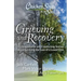 Chicken Soup for the Soul: Grieving and Recovery: 101 Inspirational and Comforting Stories about Surviving the Loss of a Loved One