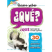 Quiero Saber ¿Qué? (Kids Ask What?)