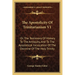 The Apostolicity Of Trinitarianism V1: Or, The Testimony Of History To The Antiquity, And To The Apostolical Inculcation Of The Doctrine Of The Holy T