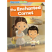 The Enchanted Cornet